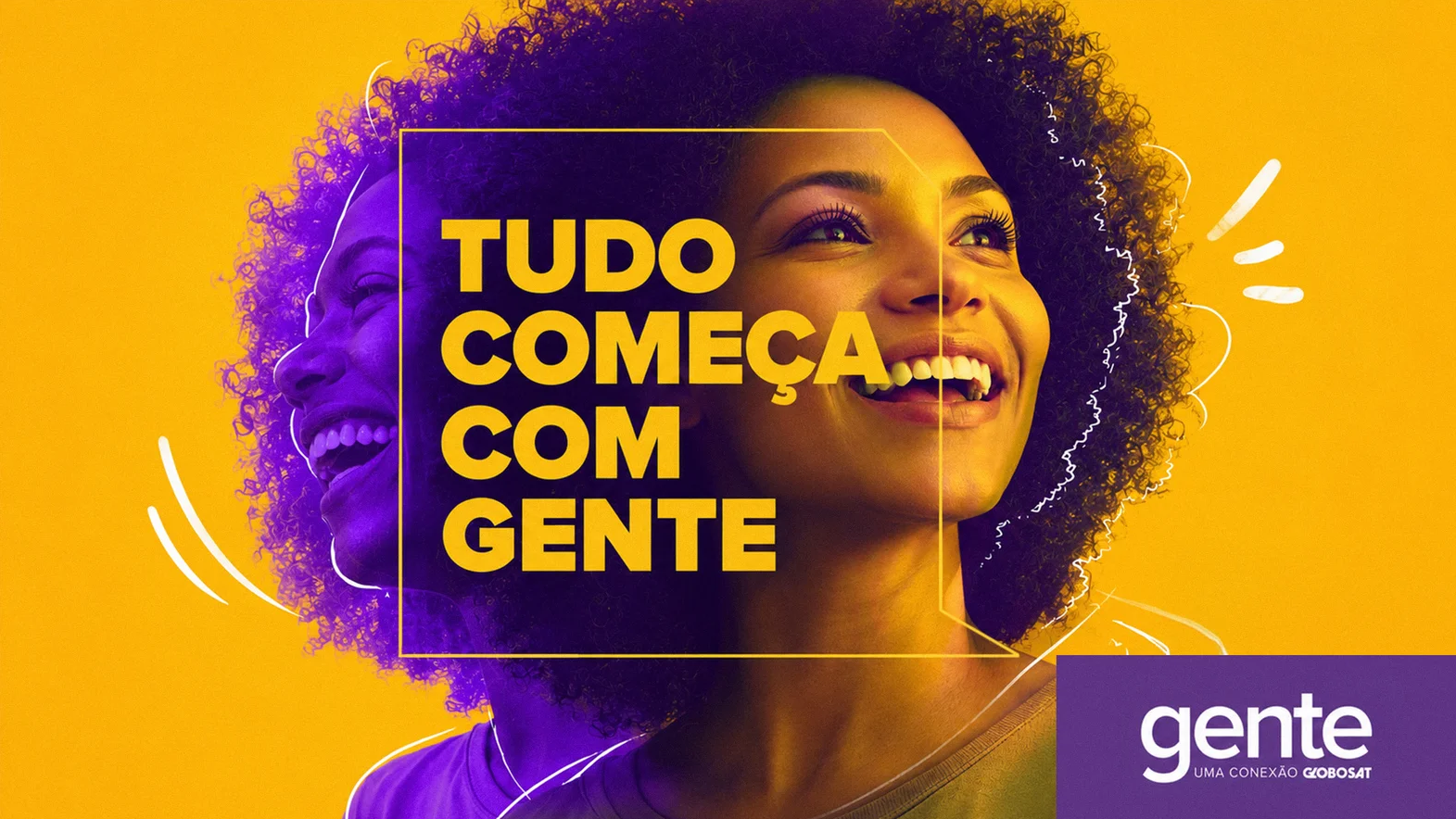 Gente Globosat / ID, Campaign
